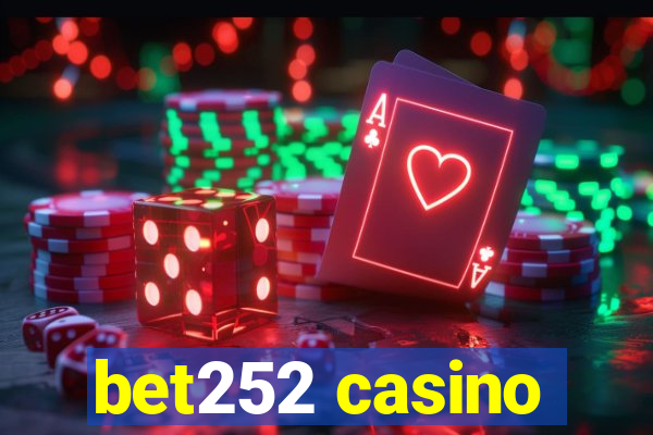 bet252 casino